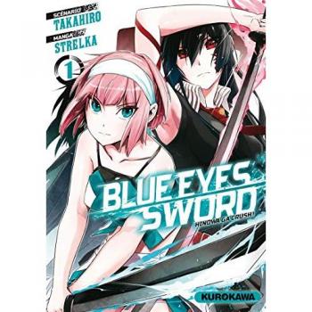 Blue eyes sword, Tome 1 :