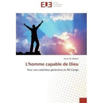 L'homme capable de Dieu: Pour une catéchèse générative en RD Congo