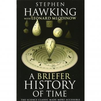 A Briefer History of Time