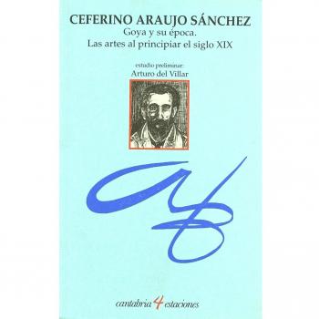 Goya y su época : las artes al principiar el siglo xix