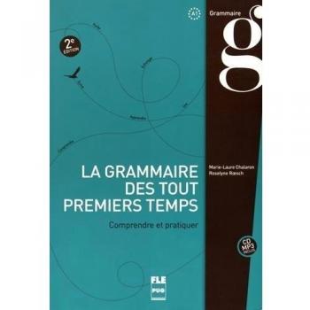 Grammaire des touts premiers temps. Con CD