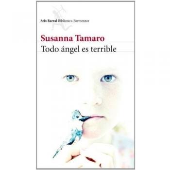 Todo ángel es terrible (Tapa blanda con solapas).