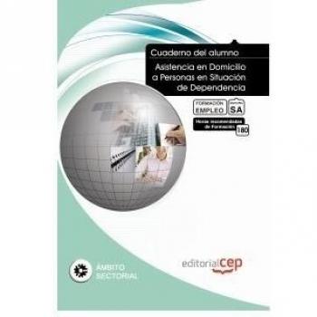 CUADERNO DEL ALUMNO ASISTENCIA EN DOMICILIO A PERSONAS EN SI