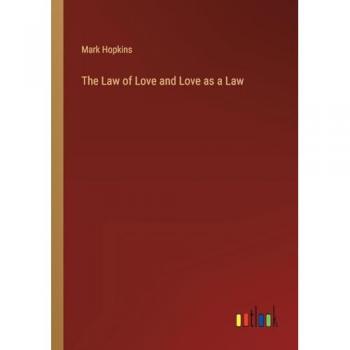 The Law of Love and Love as a Law