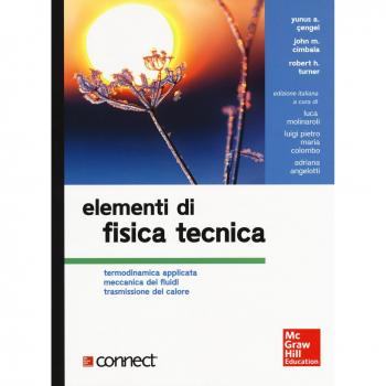 Elementi di fisica tecnica. Termodinamica applicata meccanica dei fluidi trasmissione del calore