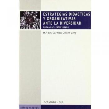Estrategias didácticas y organizativas ante la diversidad