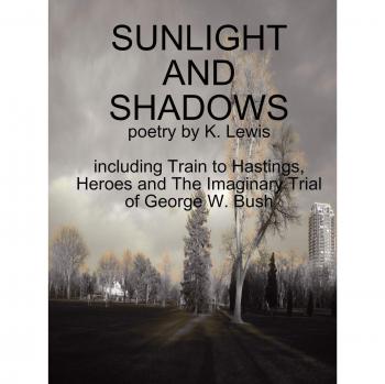 SUNLIGHT AND SHADOWS