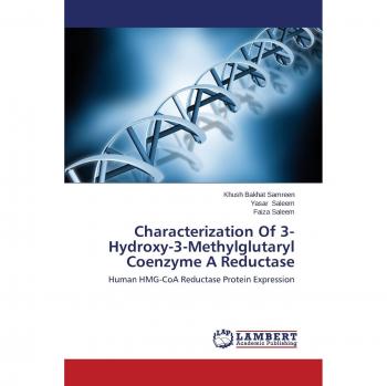 Characterization Of 3-Hydroxy-3-Methylglutaryl Coenzyme A Reductase: Human HMG-CoA Reductase Protein Expression