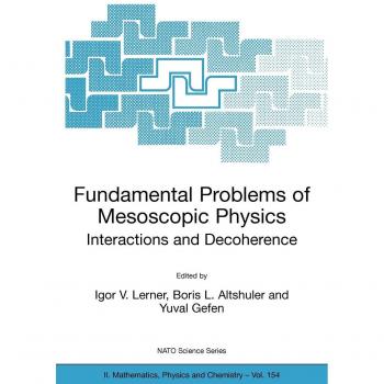 Fundamental Problems of Mesoscopic Physics: Interactions and Decoherence