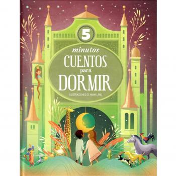 Cuentos de 5 Minutos para Dormir