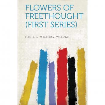 Flowers of Freethought