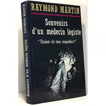 Souvenirs D'un Médecin Légiste