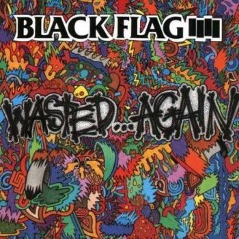 Wasted again