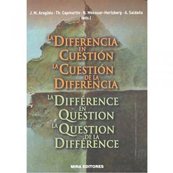 La diferencia en cuestión: La cuestión de la diferencia