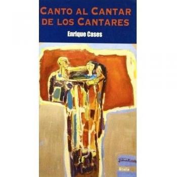 CANTO AL CANTAR DE LOS CANTARES