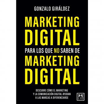 Marketing digital para los que no sabende marketi.