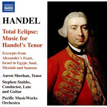 Total Eclipse Music For Handel’s Tenor