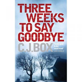 Three Weeks to Say Goodbye