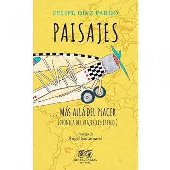 PAISAJES MAS ALLA DEL PLACER