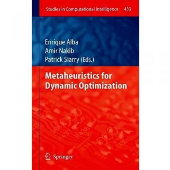 Metaheuristics for Dynamic Optimization