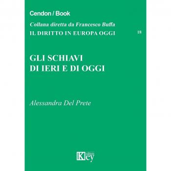 Gli schiavi di ieri e di oggi