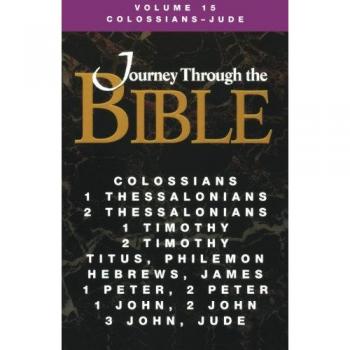 Journey Through the Bible Volume 15 | Colossians