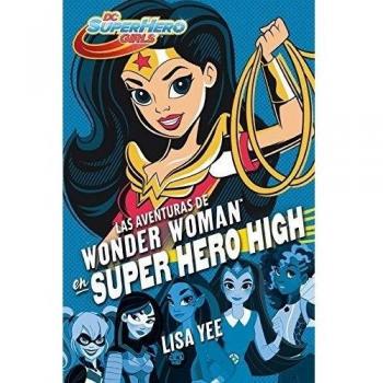 Las aventuras de wonder woman en super hero high
