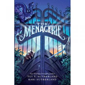 The Menagerie Tui T. Sutherland