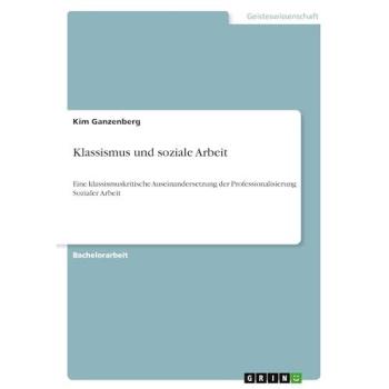 Klassismus und soziale Arbeit