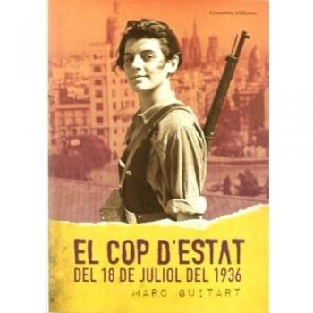 El cop d'estat del 18 de juliol del 1936 (Tapa blanda).