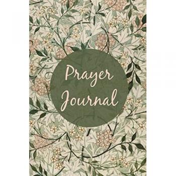 Prayer Journal: Prompts For Daily Devotional, Guided Prayer Book, Christian Scripture, Bible Reading Diary