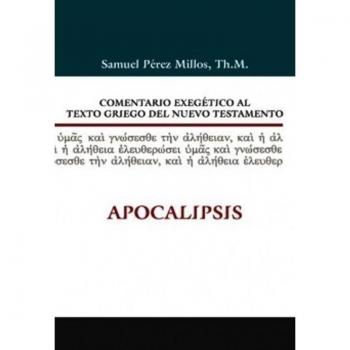 Comentario Exegetico Al Texto Griego del Nuevo Testamento: Apocalipsis