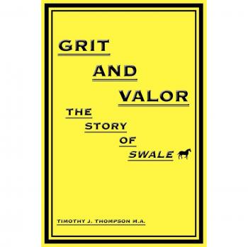 Grit And Valor: The Story Of Swale