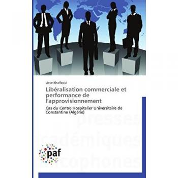 Libéralisation commerciale et   performance de l'approvisionnement