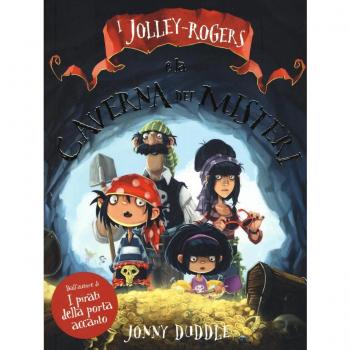 I Jolley-Rogers e la caverna dei misteri