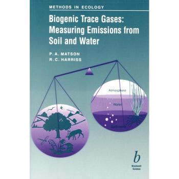 Biogenic Trace Gases: Measuring Emissions from Soil and Water