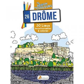Drôme (26) : 30 lieux incontournables à colorier