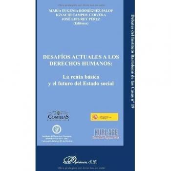 Desafíos actuales a los derechos humanos. La renta básica y el futuro del estado social