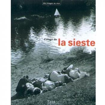 L'éloge de la sieste