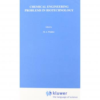 Chemical Engineering Problems in Biotechnology (Energy from Biomass)