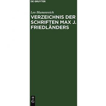 Verzeichnis der Schriften Max J. Friedländers