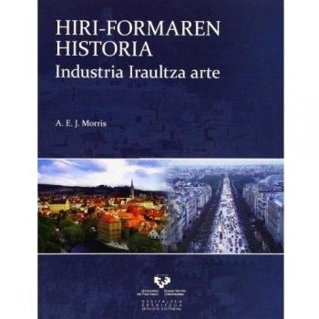 Hiri-formaren historia. Industria Iraultza arte