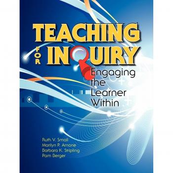 Teaching for Inquiry: Engaging the Learner Within Collectif