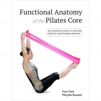 Functional Anatomy of the Pilates Core