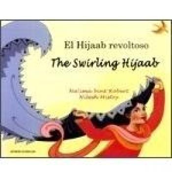 The Swirling Hijaab in Spanish and English (Early Years)