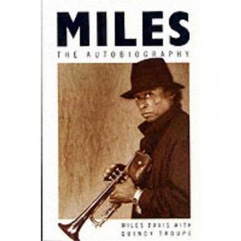 Miles. The Autobiography