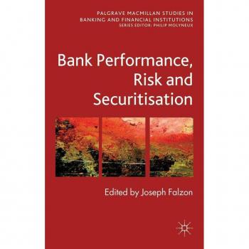 Bank Performance, Risk and Securitisation