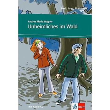 Unheimliches im Wald Livre de l'élève avec CD audio