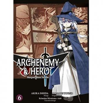 Archenemy & Hero 6 | Mamare Touno | Buch