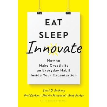Eat Sleep Innovate by Andy Parker